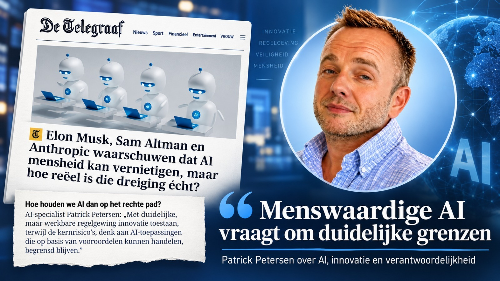 Als marketing-tech expert in De Telegraaf: "Menswaardige AI vraagt om duidelijke grenzen!"